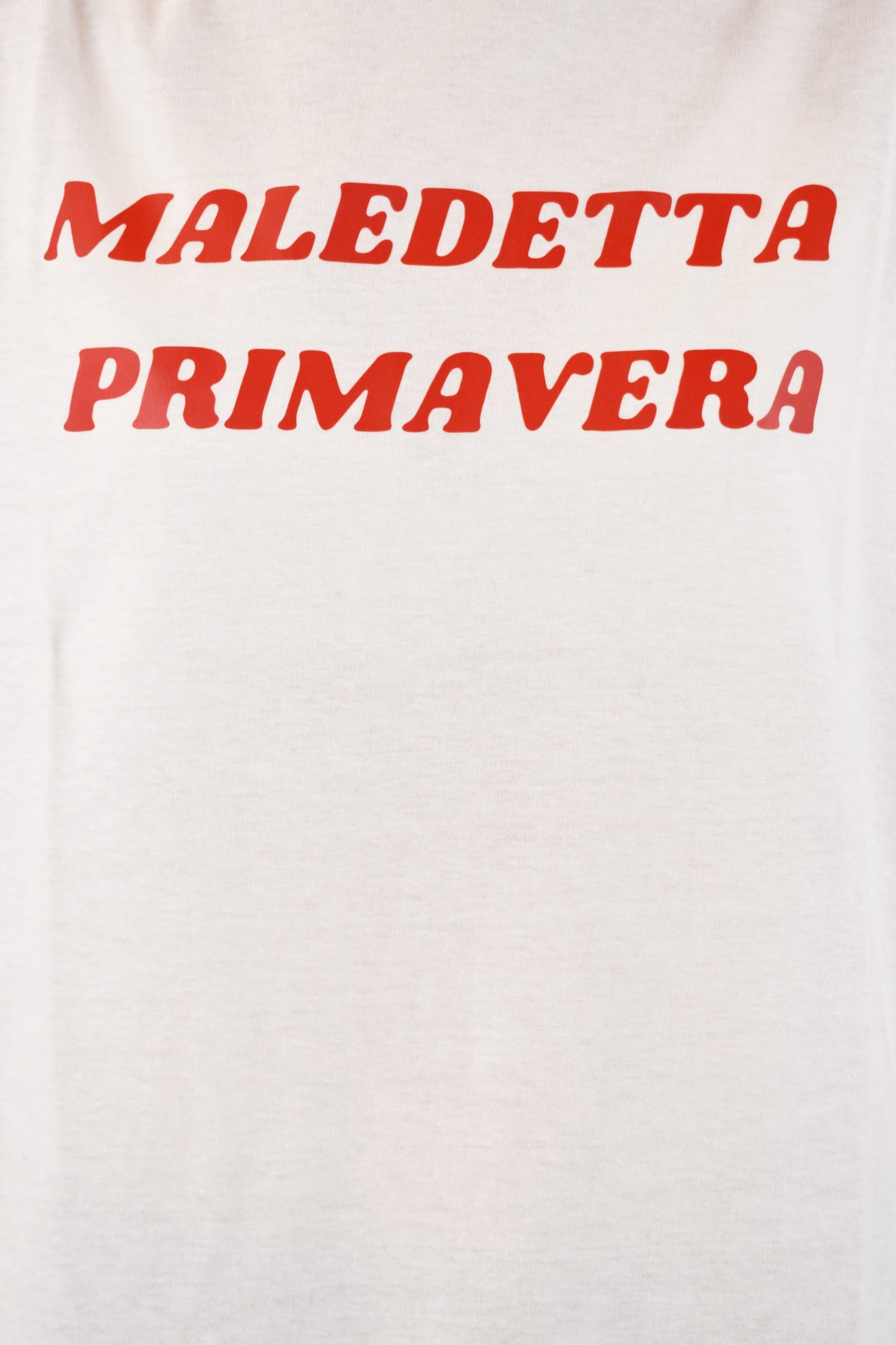T-shirt MALEDETTA PRIMAVERA