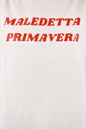 T-shirt MALEDETTA PRIMAVERA